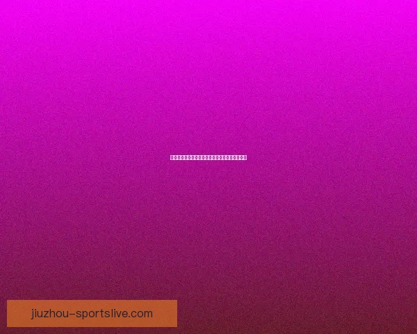 世界杯精彩赛事竞猜在线实时分析与投注策略分享